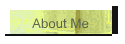 About Me